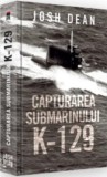 Capturarea submarinului K-129/Josh Dean, Rao