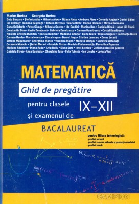 Ghid de pregatire bacalaureat si pentru clasele IX-XII, matematica foto