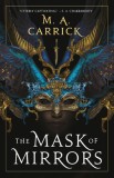 The Mask of Mirrors