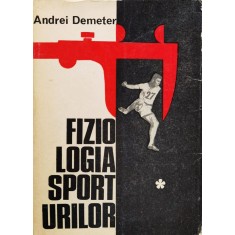 Fiziologia Sporturilor - Andrei Demeter , F156