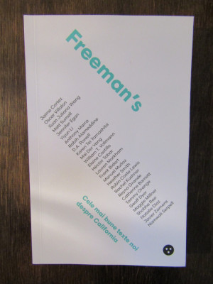 Freeman s. Cele mai bune texte noi despre California - John Freeman foto