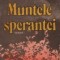 Muntele sperantei, Volumul al III-lea
