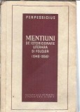 Mentiuni de istoriografie literara si folclor (1948-1956) - Perpessicius