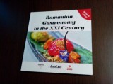 ROMANIAN GASTRONOMY IN THE XXI CENTURY - A. Popescu - A. Bogdan (foto.) - 2018