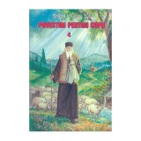 Povestiri pentru copii. Volumul 4 - Arhim. Cleopa Ilie