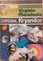 Capcana Kryanilor. Colectia Science Fiction 6 foto