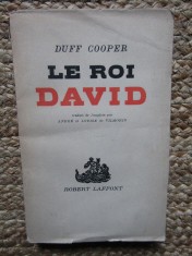Le roi David - Duff COOPER (CARTE IN LIMBA FRANCEZA)