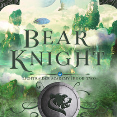 Bear Knight: Volume 2