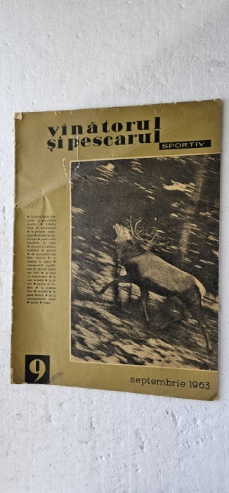 REVISTA VANATORUL SI PESCARUL SPORTIV , ANUL 1963 , NR 9