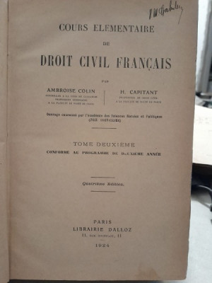 Cours elementaire de Droit Civil francais - Ambroise Colin Vol.II foto