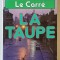 LA TAUPE par JOHN LE CARRE , 1974