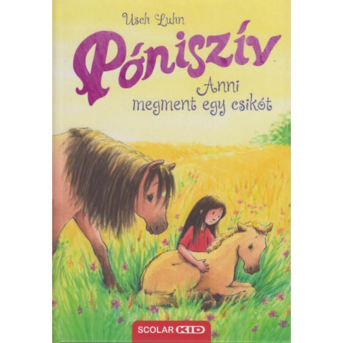 P&oacute;nisz&iacute;v - Anni megment egy csik&oacute;t - Usch Luhn