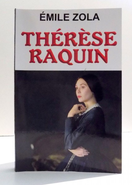 THERESE RAQUIN de EMILE ZOLA , 2014