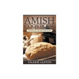 Amish Cookbook: Delicious, Fast and Easy Amish Recipes
