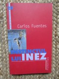 Instinctul Lui Inez - Carlos Fuentes, Humanitas