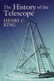 The History of the Telescope