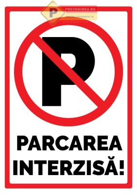 Indicator de parcare interzisa foto