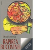 Rapirea Bucovinei - Mihai Eminescu