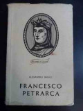 Francesco Petrarca - Alexandru Balaci ,546747