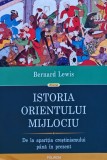 Istoria Orientului Mijlociu. De la aparitia crestinismului pana in prezent - 2014 - Bernard Lewis (I338)