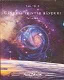 Ganduri Printre Randuri Vol. 1 - Anca Tautu - Psihologie, Astro Mercur 2021, 200 pagini, Carte in Romana