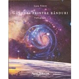 GANDURI PRINTRE RANDURI VOL.1-ANCA TAUTU-253672