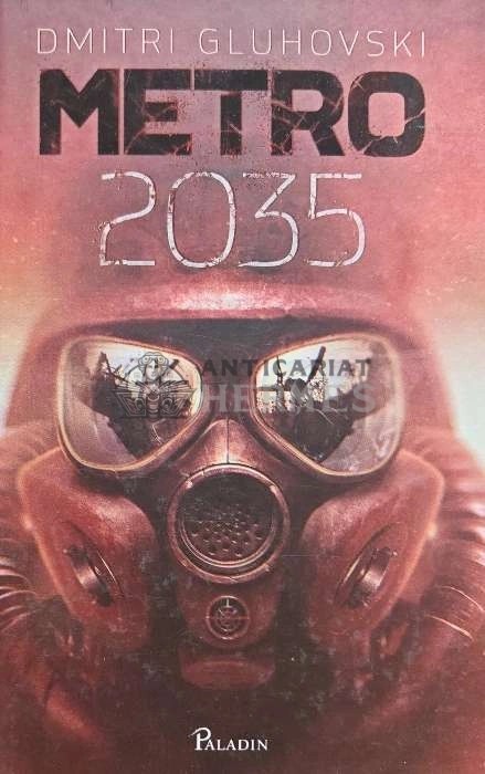 Metro 2035 - 2020 - Dmitri Alekseevici Gluhovski (M178)