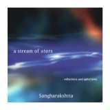 A Stream of Stars - Aforisme Poezii Scrieri Sangharakshita - Viata Spirituala Carti in Engleza