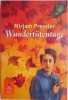 Wundertutentage - Mirjam Pressler - Carte in Germana, Fictiune, Literatura Germana
