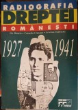 RADIOGRAFIA DREPTEI ROMANESTI 1927-1941-GH. BUZATU, C. CIUCANU, C. SANDACHE-269011