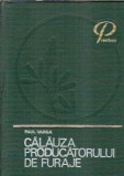 Cumpara ieftin Calauza producatorului de furaje - Paul Varga