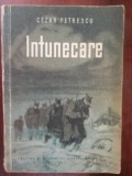 Intunecare - Cezar Petrescu (1953), Editura de Stat, 624 pagini