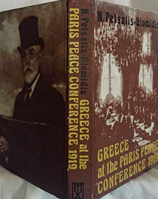 N. Peisalis-Diomidis - Greece at the Paris Peace Conference 1919 foto