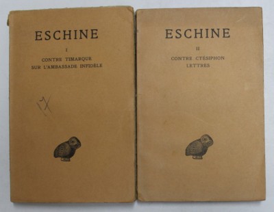 ESCHINE - DISCOURS , VOLUMELE I - II , 1927 - 1928 foto
