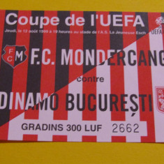 Bilet meci fotbal FC MONDERCANGE-DINAMO BUCURESTI (12.08.1999)