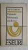 Jovan Hristic - Formele literaturii moderne. Eseuri. 1973 (vezi detalii pentru livrare in tara), Univers