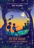 Peter Haas si fantoma din Kronburg - Ana Alfianu, Humanitas