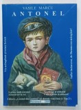 ANTONEL de VASILE MARCU , 2005