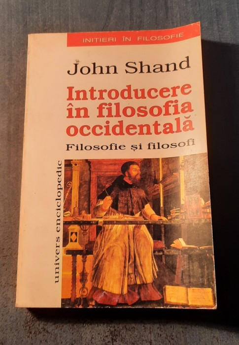Introducere in filosofia occidentala John Shand