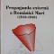 PROPAGANDA EXTERNA A ROMANIEI MARI (1918-1940)-NICOLAE DASCALU-252524