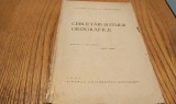 CERCETARI SI STUDII GEOGRAFICE - Seria II, Volumul I, 1937-1938 - Editura Tiparul Universitar-Bucuresti, 1941, 198 p.; cu ilustrati in text
