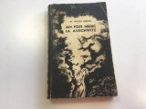Dr. Nyiszli Miklos - Am fost medic la Auschwitz (editura Aquila, 1998) - Carte Istorie, Auschwitz