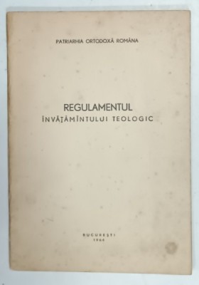 REGULAMENTUL INVATAMANTULUI TEOLOGIC , PATRIARHIA ORTODOXA ROMANA , 1966 foto