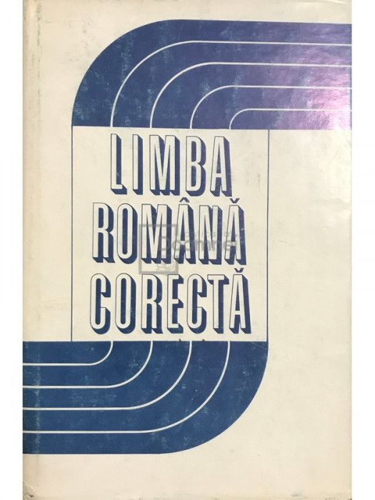 Vasile Breban - Limba rom&acirc;nă corectă (editia 1973)