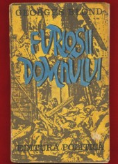 Georges Blond, &quot;Furiosii Domnului. Catolici si protestanti : patru veacuri de fanatism.&quot; 1976