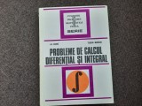 CULEGERE DE PROBLEME DE CALCUL DIFERENTIAL SI INTEGRAL,Lia arama, Morozan