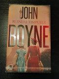 John Boyne - Ruinele Timpului