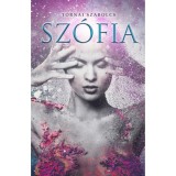 Sz&oacute;fia - Tornai Szabolcs