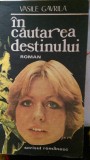 In cautarea destinului Vasile Gavrila 1983