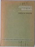 Johannes Brahms - Viata in imagini